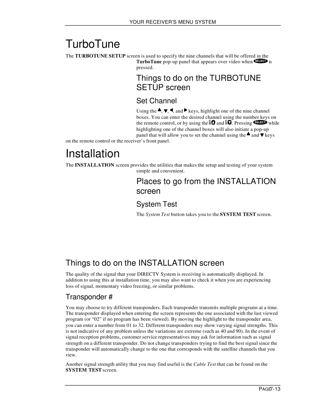 DirecTV HIRD-B1 manual TurboTune, Installation, Things to do on the Turbotune Setup screen 