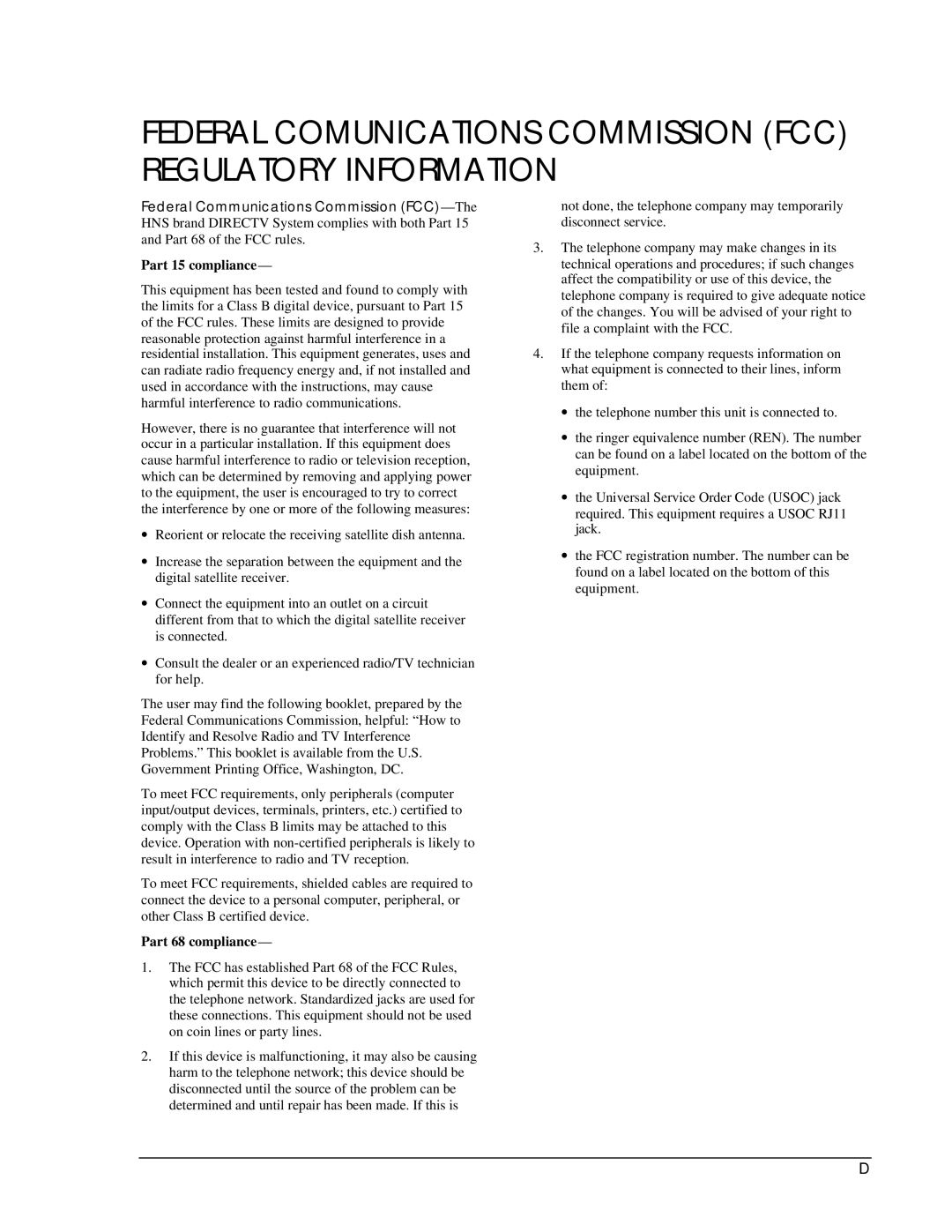 DirecTV HIRD-D11, HIRD-D01 owner manual Federal Comunications Commission FCC Regulatory Information 