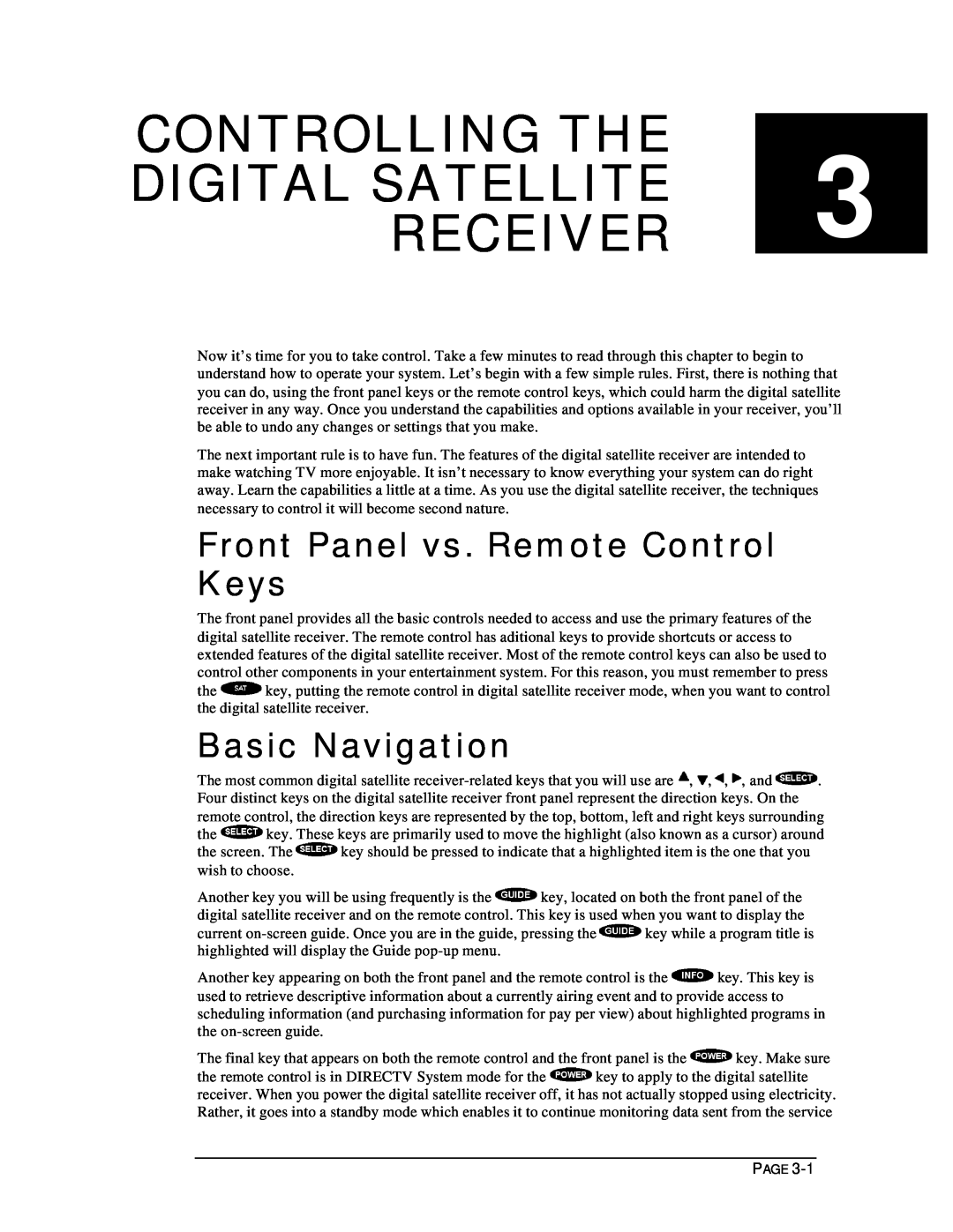DirecTV HIRD-D11 Controlling The Digital Satellite Receiver, Front Panel vs. Remote Control Keys, Basic Navigation 