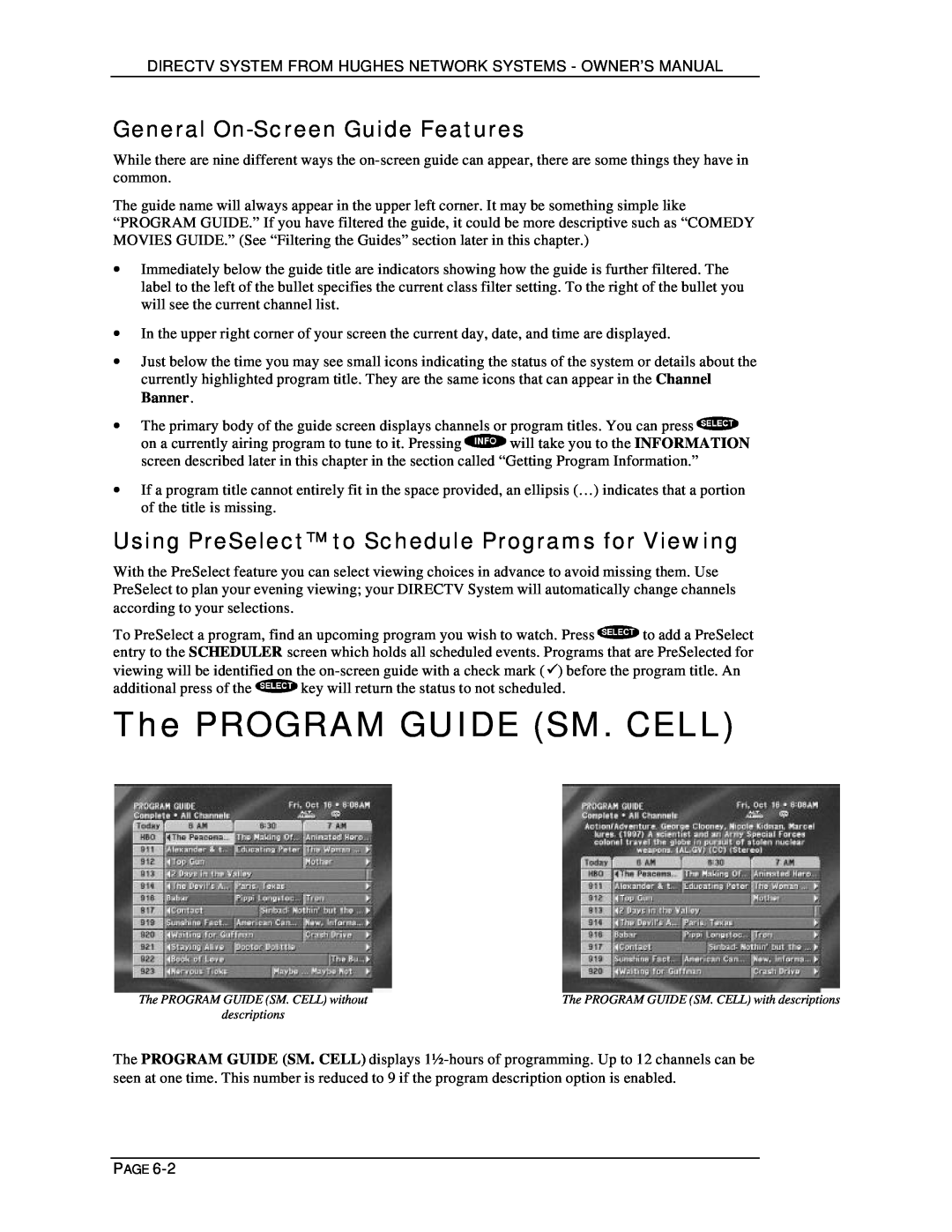 DirecTV HIRD-D01, HIRD-D11 owner manual The PROGRAM GUIDE SM. CELL, General On-ScreenGuide Features 