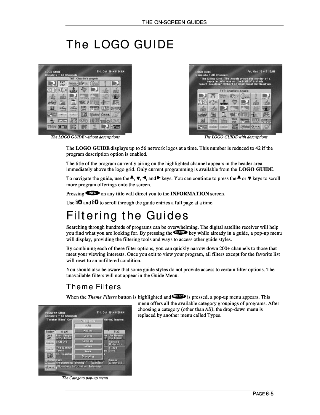 DirecTV HIRD-D11, HIRD-D01 owner manual The LOGO GUIDE, Filtering the Guides, Theme Filters 