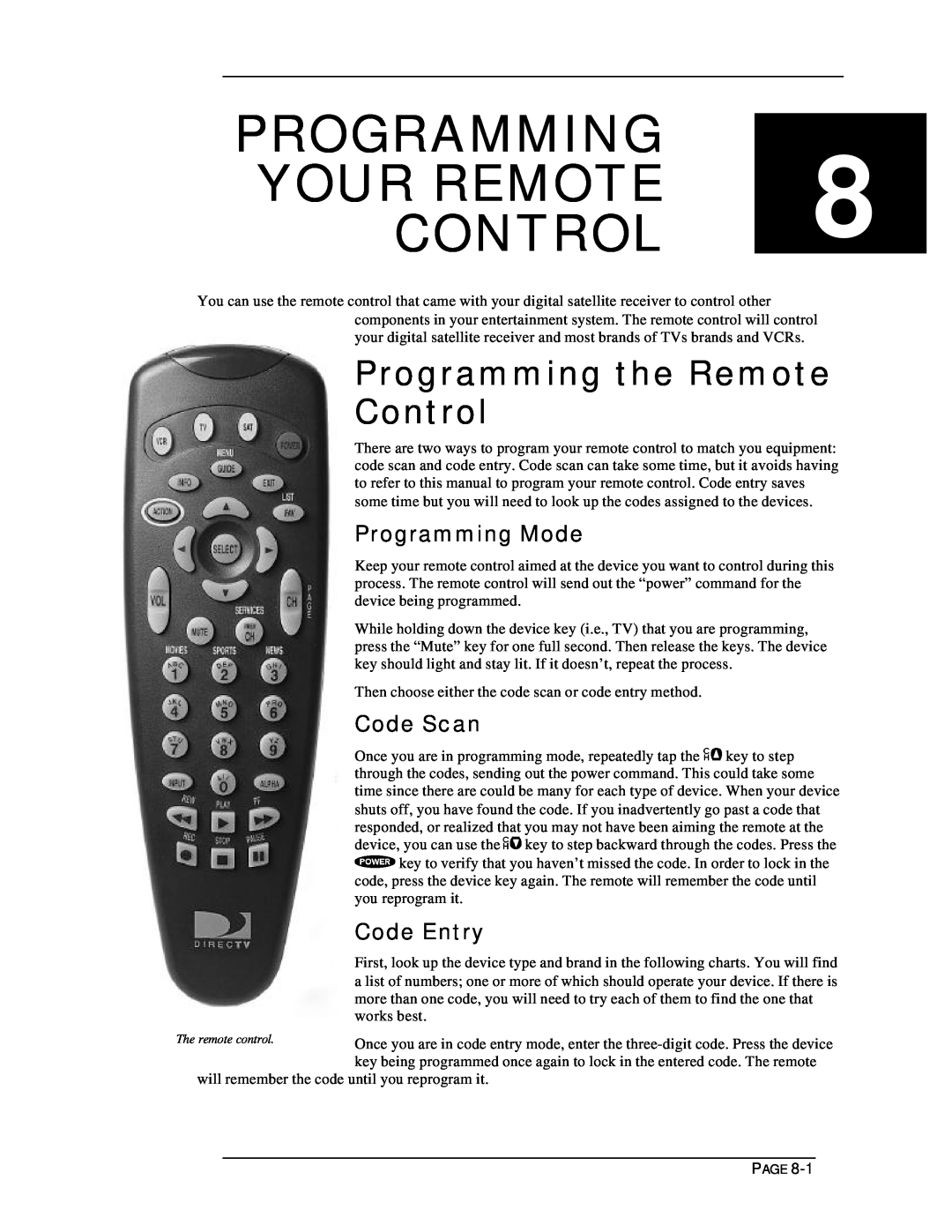 DirecTV HIRD-D11, HIRD-D01 PROGRAMMING YOUR REMOTE 8 CONTROL, Programming the Remote Control, Programming Mode, Code Scan 