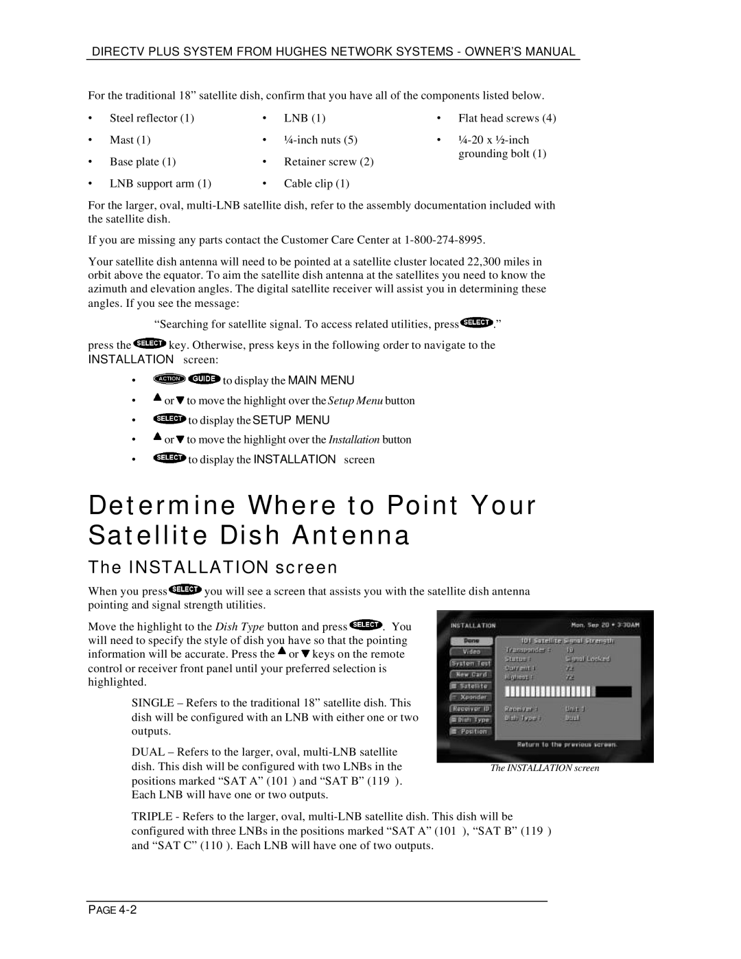 DirecTV HIRD-E25, HIRD-E11 owner manual Determine Where to Point Your Satellite Dish Antenna, Installation screen 