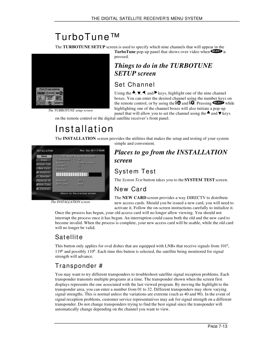 DirecTV HIRD-E11, HIRD-E25 owner manual TurboTune, Installation, Things to do in the Turbotune Setup screen 