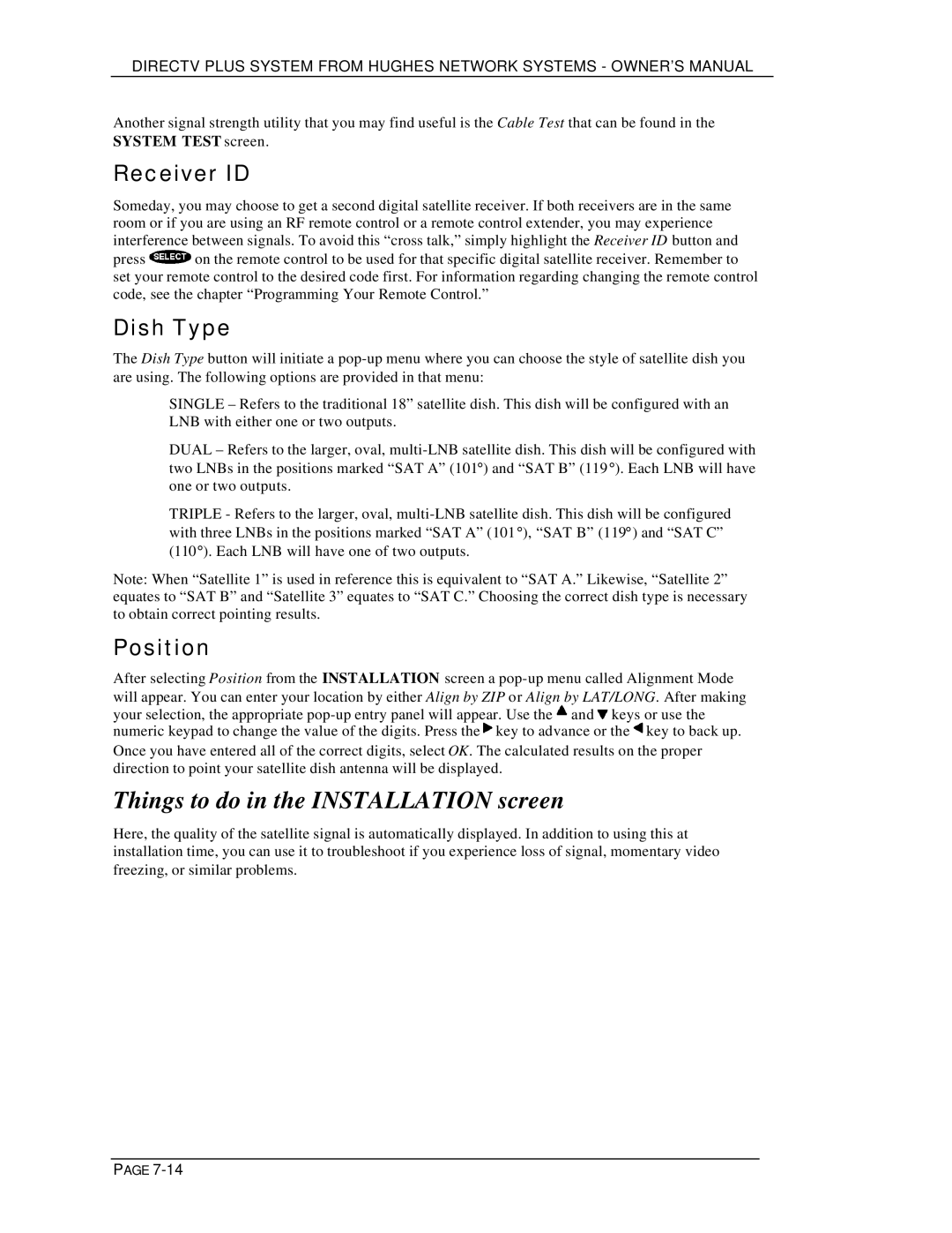 DirecTV HIRD-E25, HIRD-E11 owner manual Things to do in the Installation screen, Dish Type, Position 