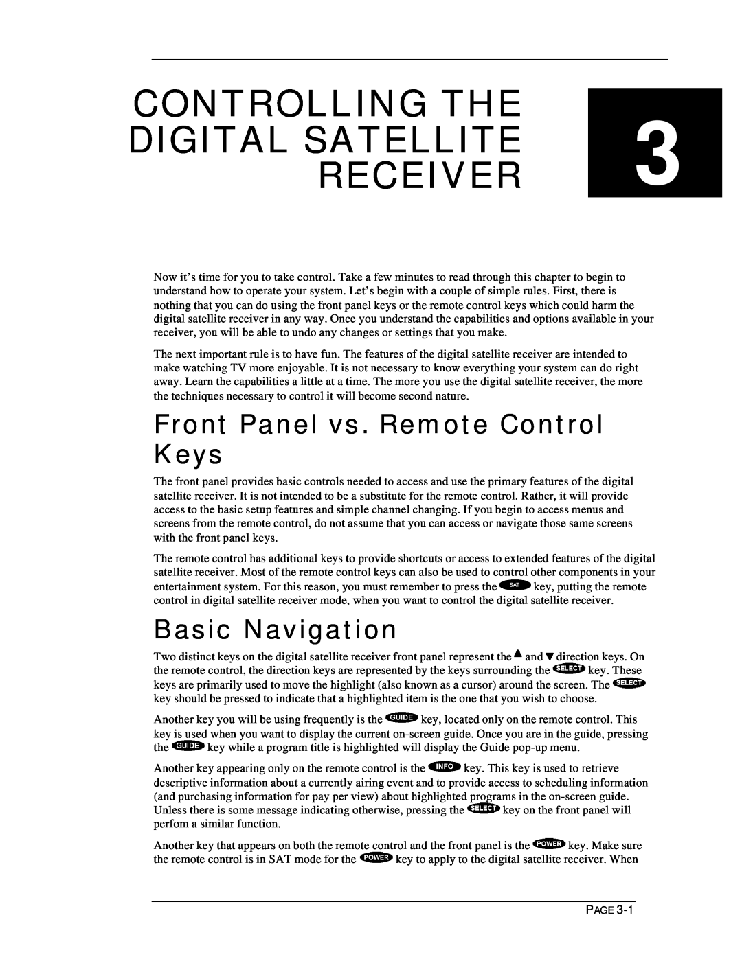 DirecTV HIRD-E11 Controlling The Digital Satellite Receiver, Front Panel vs. Remote Control Keys, Basic Navigation 