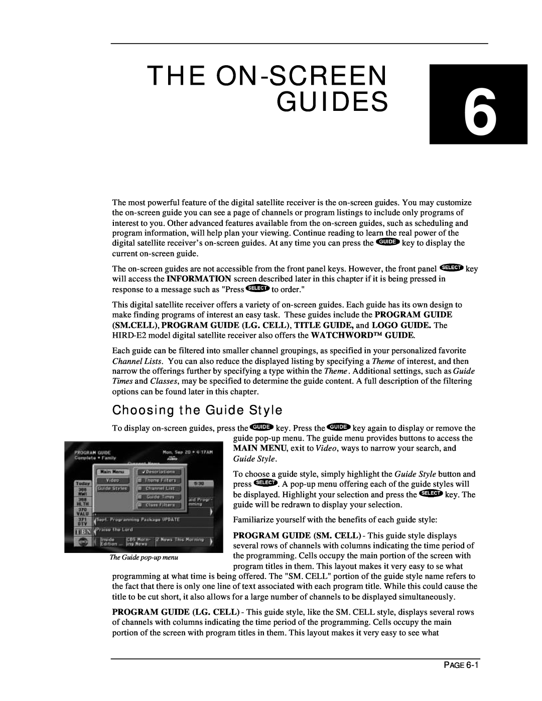 DirecTV HIRD-E11, HIRD-E25 owner manual The On-Screenguides, Choosing the Guide Style 