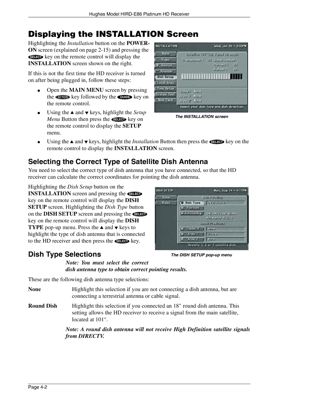 DirecTV HIRD-E86 manual Displaying the Installation Screen, Selecting the Correct Type of Satellite Dish Antenna 