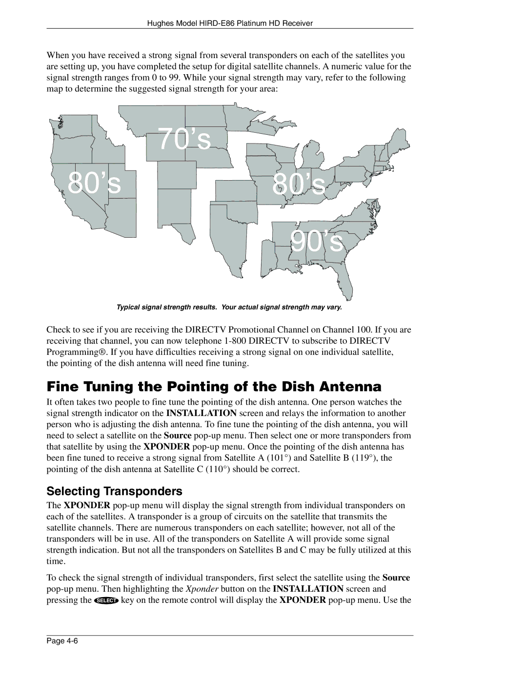 DirecTV HIRD-E86 manual Fine Tuning the Pointing of the Dish Antenna, Selecting Transponders 