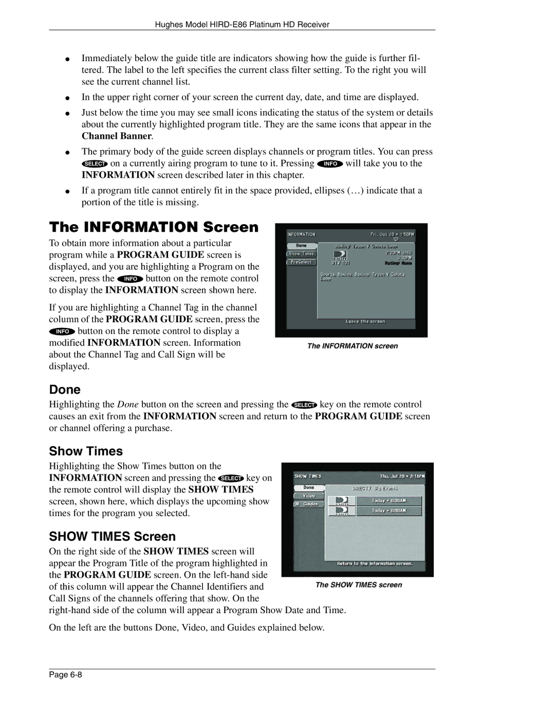 DirecTV HIRD-E86 manual Information Screen, Done, Show Times Screen 