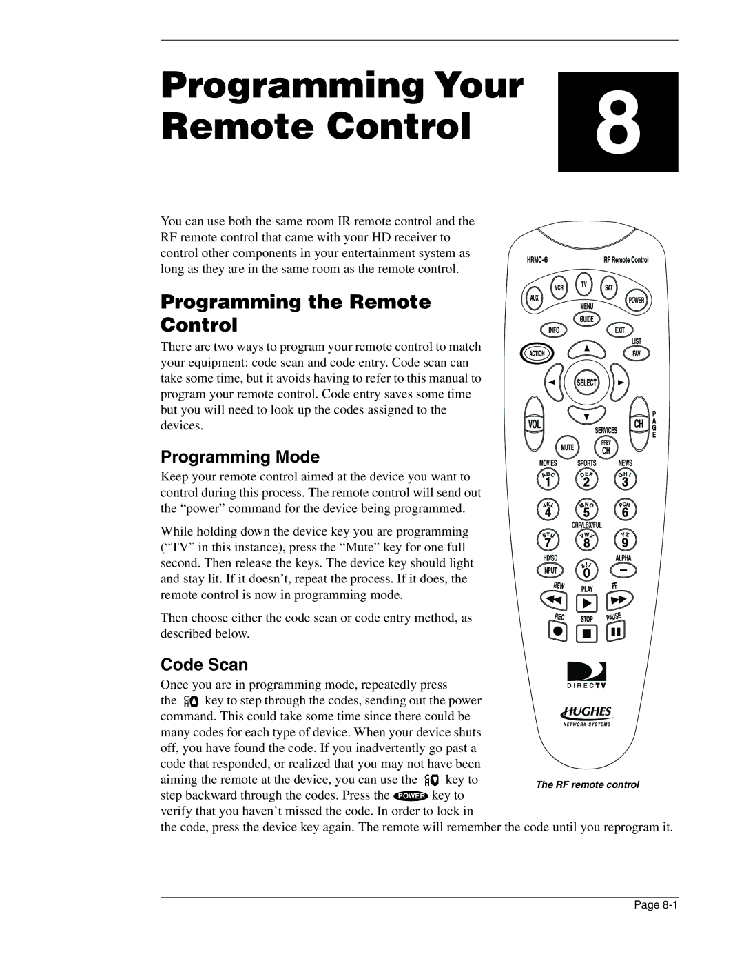 DirecTV HIRD-E86 manual Programming Your Remote Control, Programming the Remote Control, Programming Mode, Code Scan 