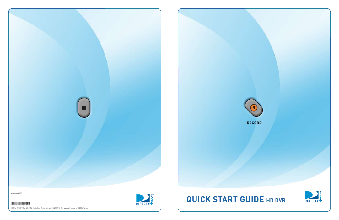 DirecTV HR20QSG0806 quick start Quick Start Guide HD DVR 