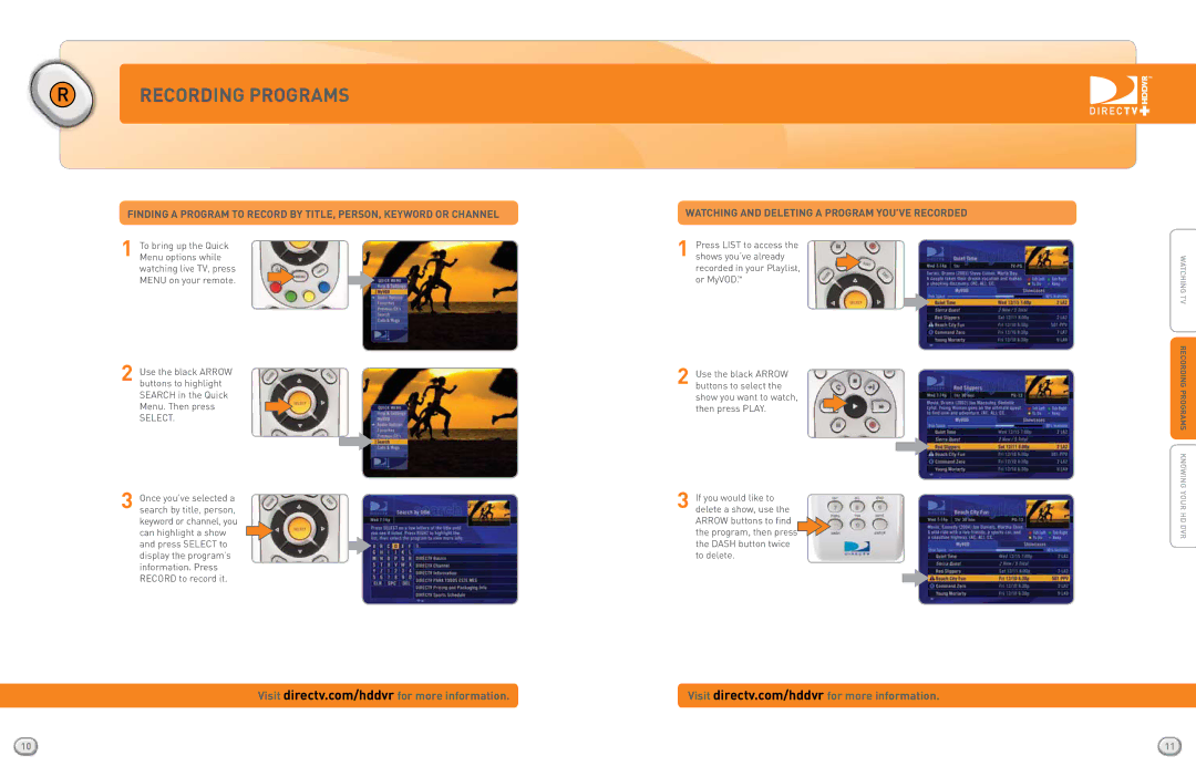 DirecTV HR20QSG0806 quick start Watching and Deleting a Program YOU’VE Recorded 