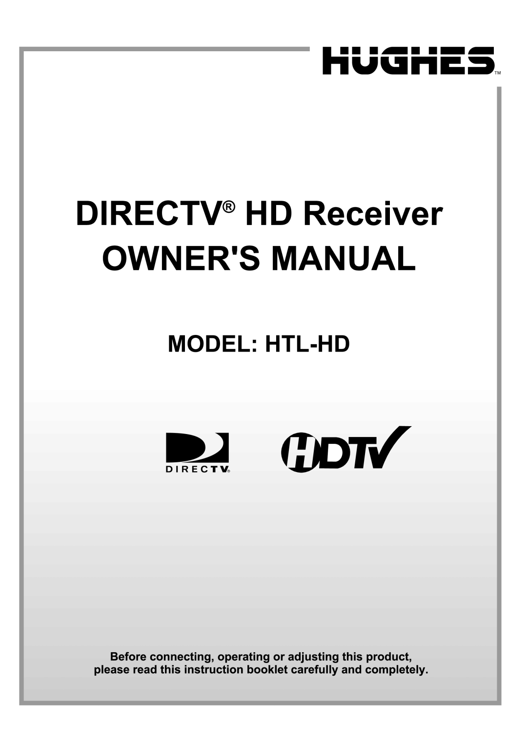 DirecTV HUGHES/ HTL-HD manual 