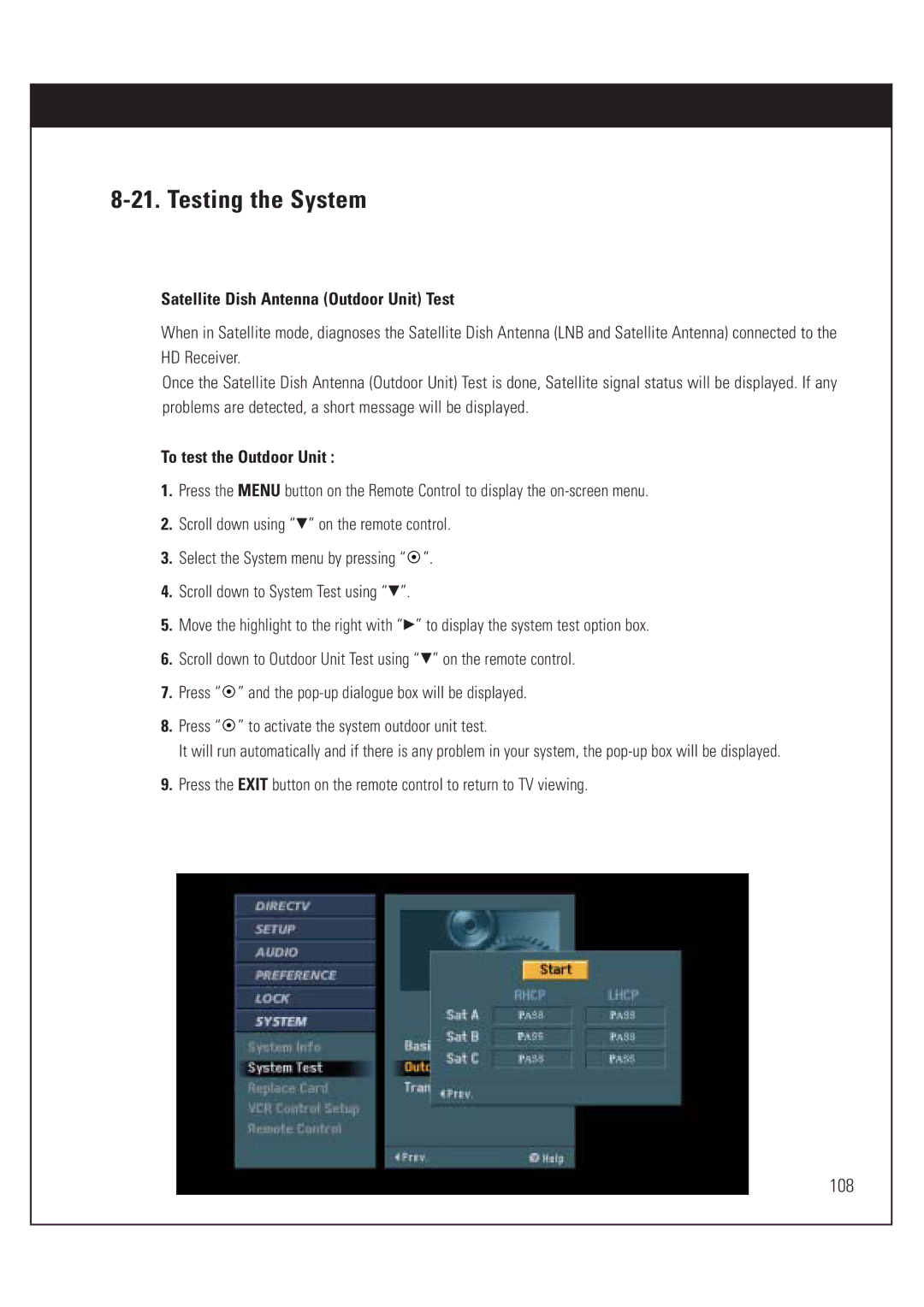 DirecTV HUGHES/ HTL-HD manual Testing the System, Satellite Dish Antenna Outdoor Unit Test, To test the Outdoor Unit 