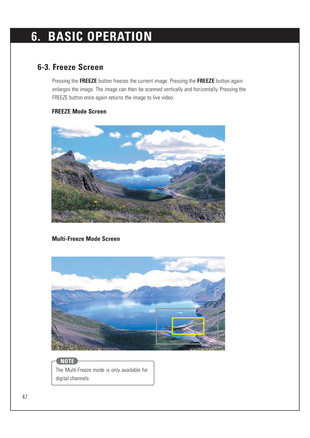 DirecTV HUGHES/ HTL-HD manual Freeze Screen, Multi-Freeze mode is only available for Digital channels 