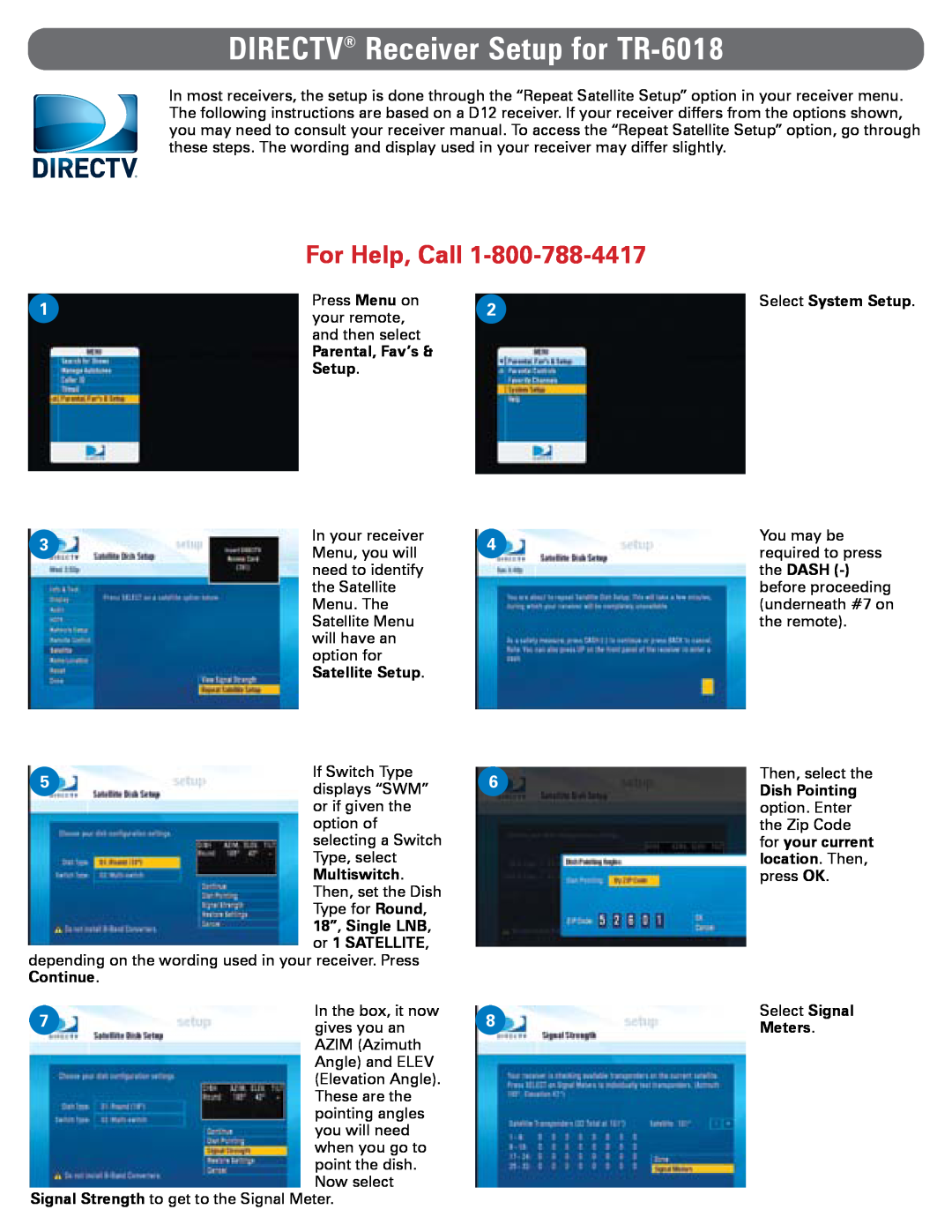 DirecTV TR-6018 manual Parental, Fav’s Setup, Multiswitch, 18”, Single LNB, or 1 SATELLITE, Continue, Select System Setup 