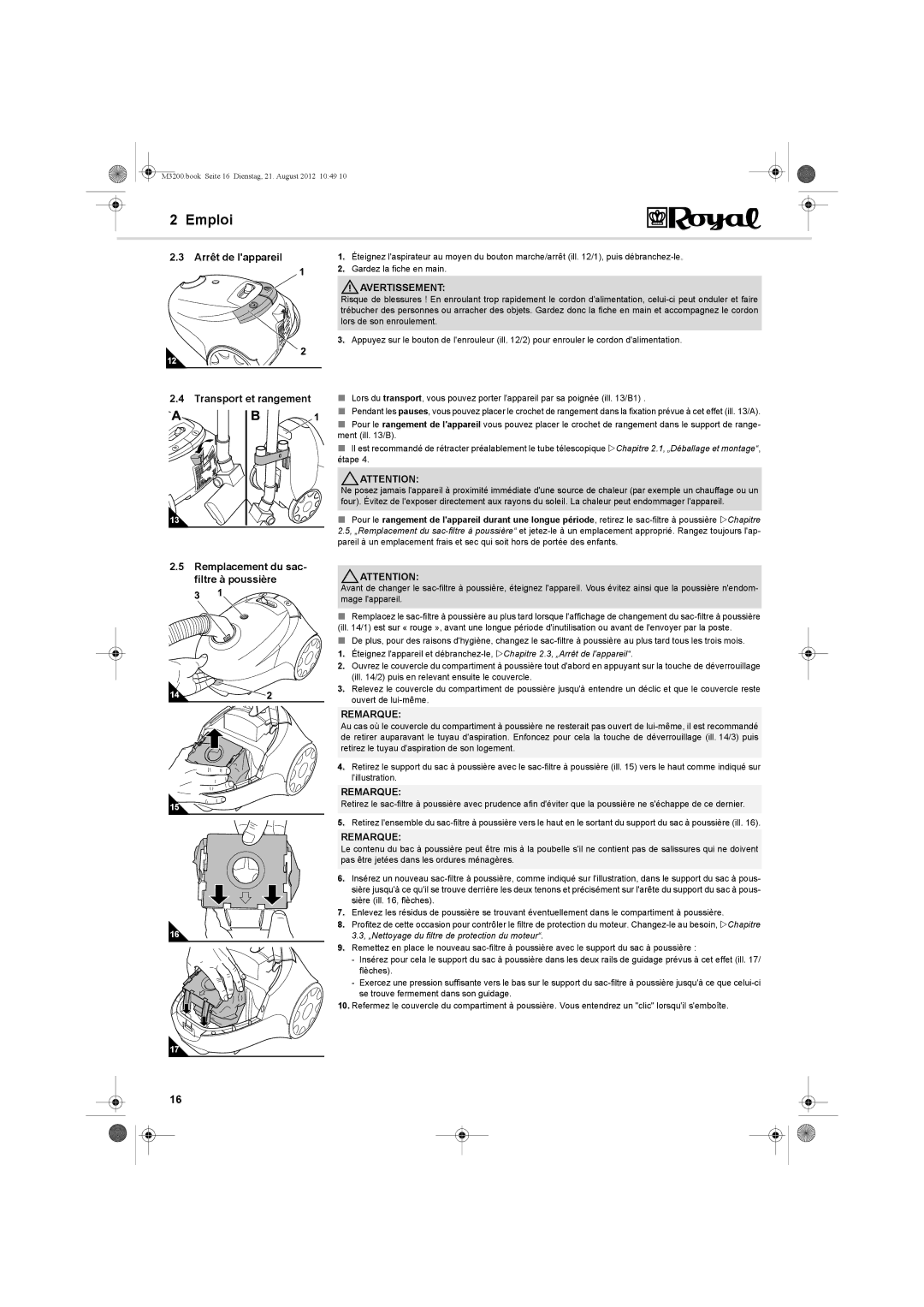 Dirt Devil BG-1 manual Arrêt de lappareil, Transport et rangement, Remplacement du sac- filtre à poussière 