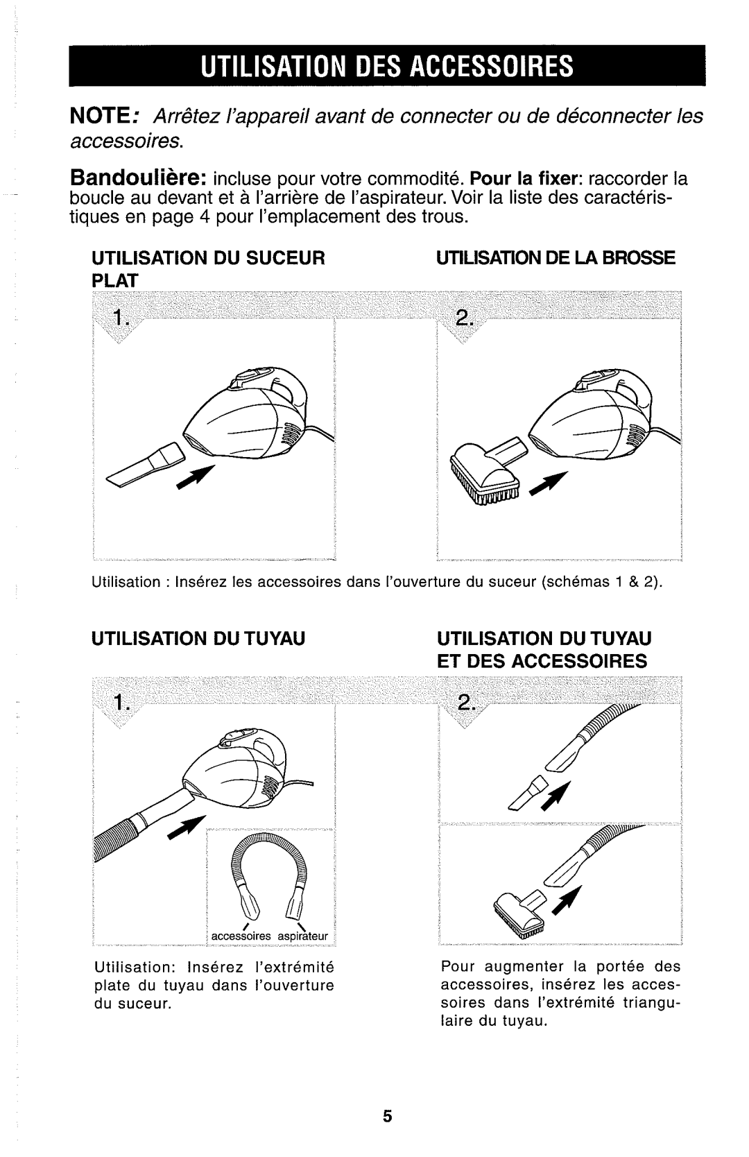 Dirt Devil hand held vacuum owner manual UTlLlSATlON DU Suceur, ET DES Accessoires 