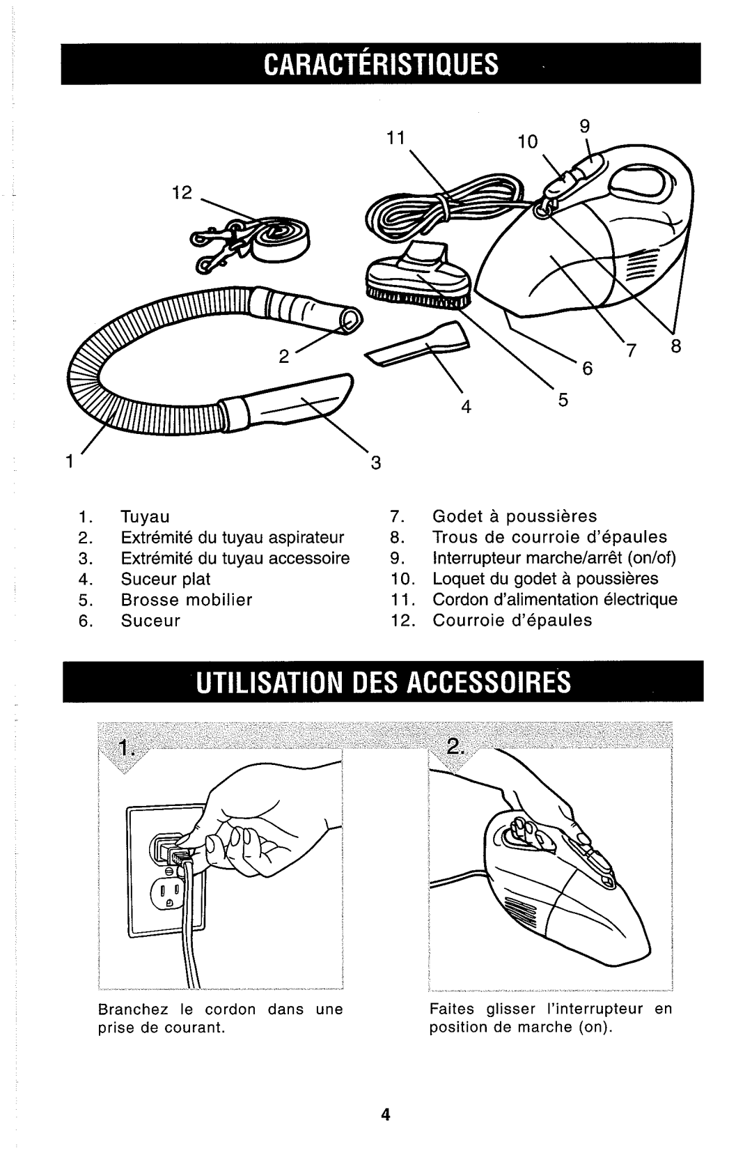 Dirt Devil hand held vacuum owner manual Suceur plat Loquet du godet a poussieres Brosse mobilier 