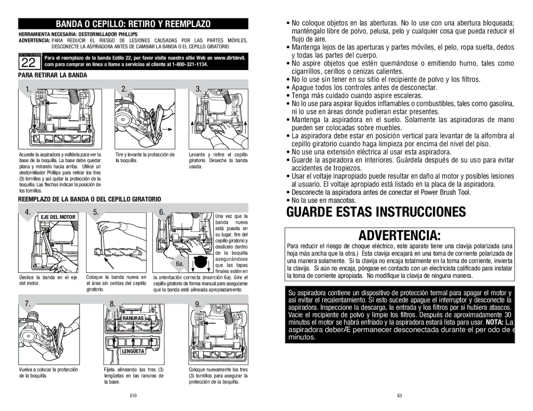 Dirt Devil 1-113225-000, M140005RED owner manual Banda O Cepillo Retiro Y Reemplazo, Para Retirar LA Banda 