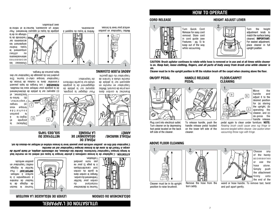 Dirt Devil 1-113225-000, M140005RED owner manual HOW to Operate, ’APPAREIL DE Utilisation 