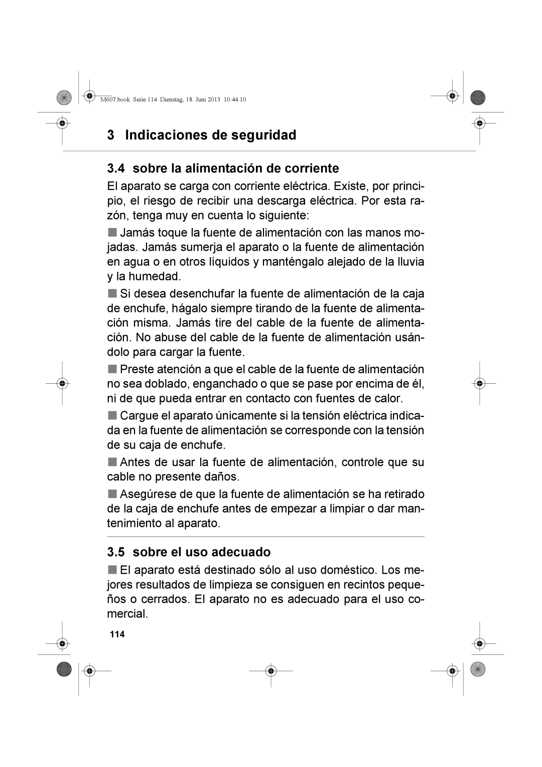 Dirt Devil m607 manual Sobre la alimentación de corriente, Sobre el uso adecuado, 114 