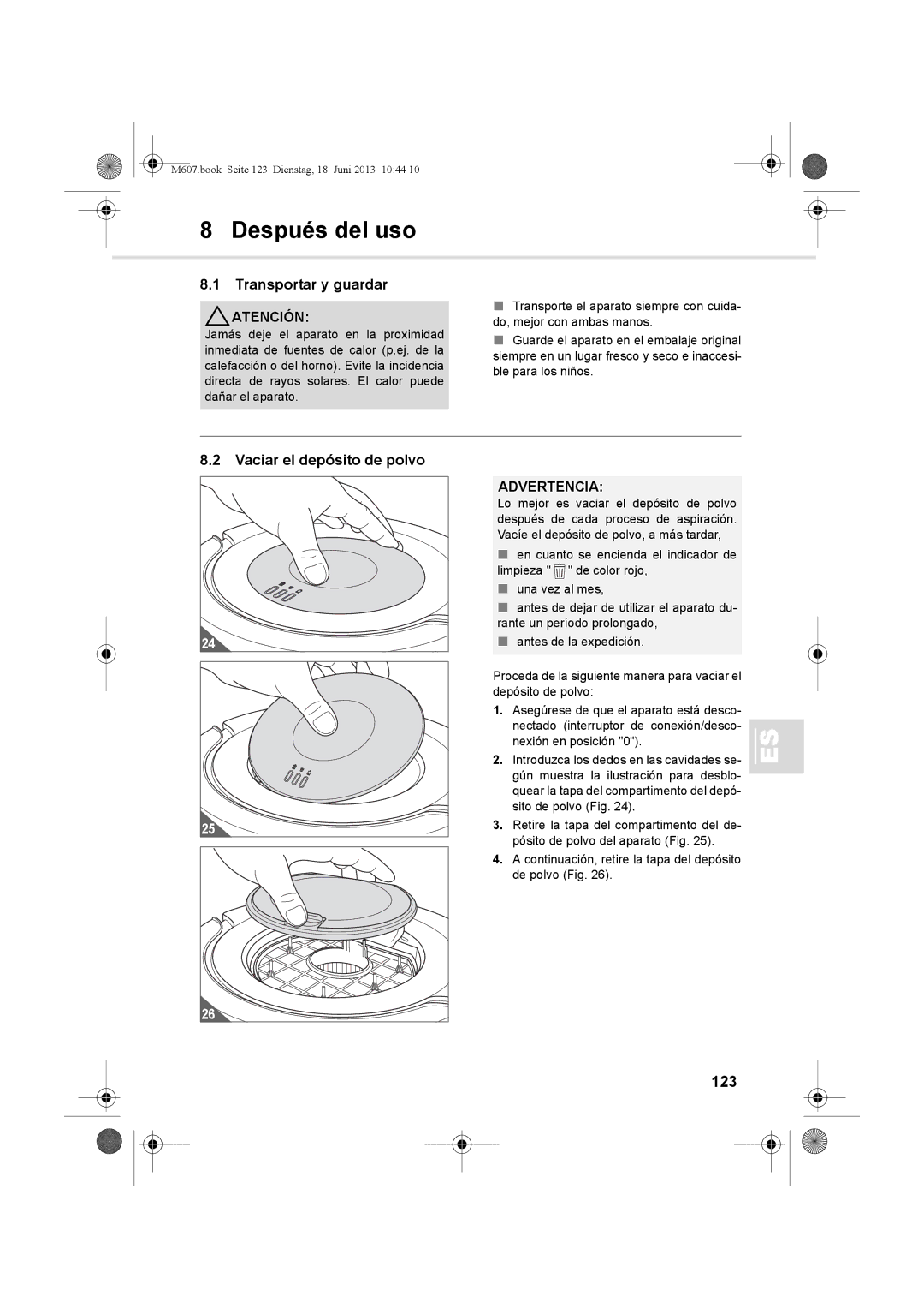 Dirt Devil m607 manual Después del uso, Transportar y guardar, Vaciar el depósito de polvo, 123 