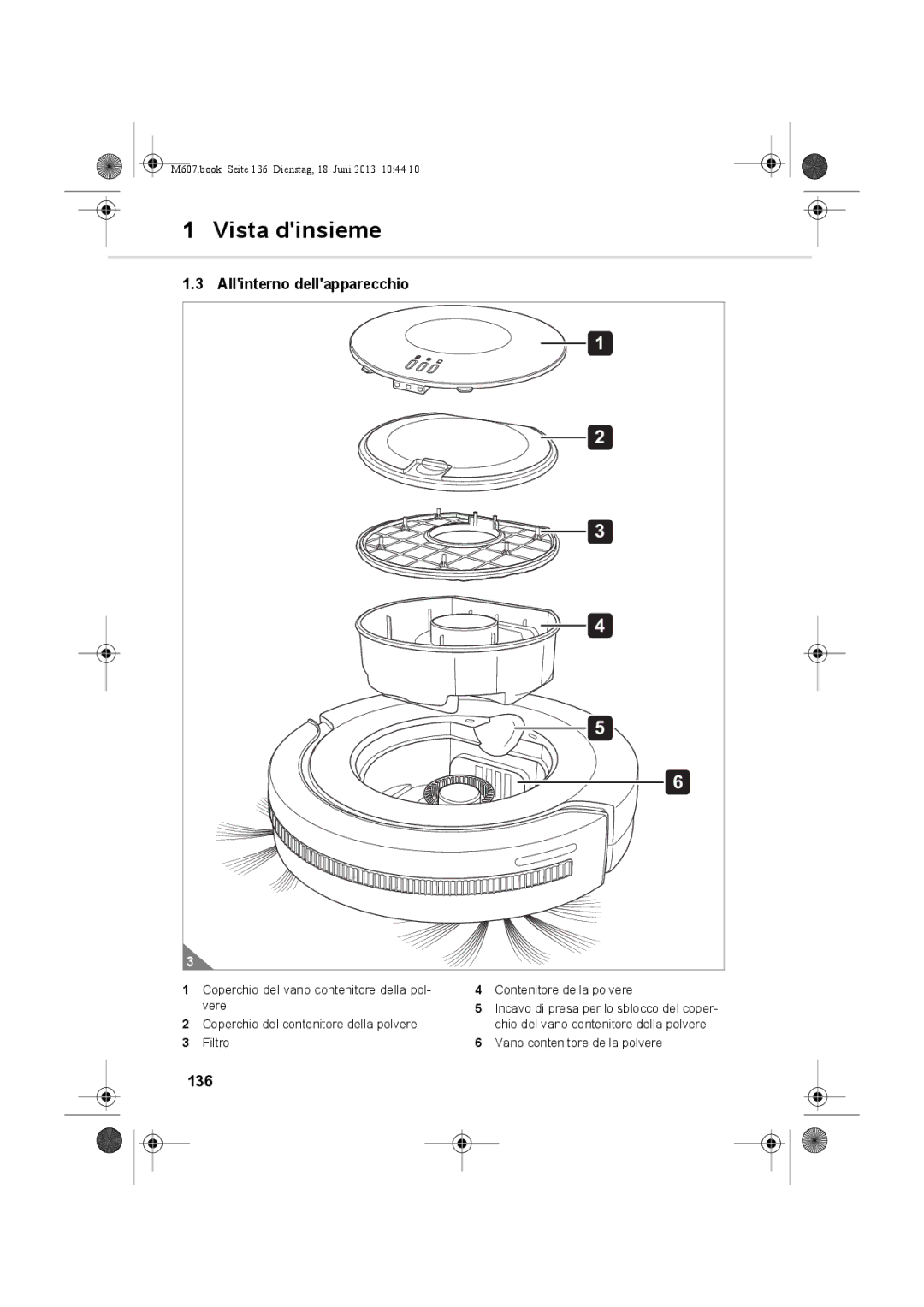 Dirt Devil m607 manual Allinterno dellapparecchio, 136 
