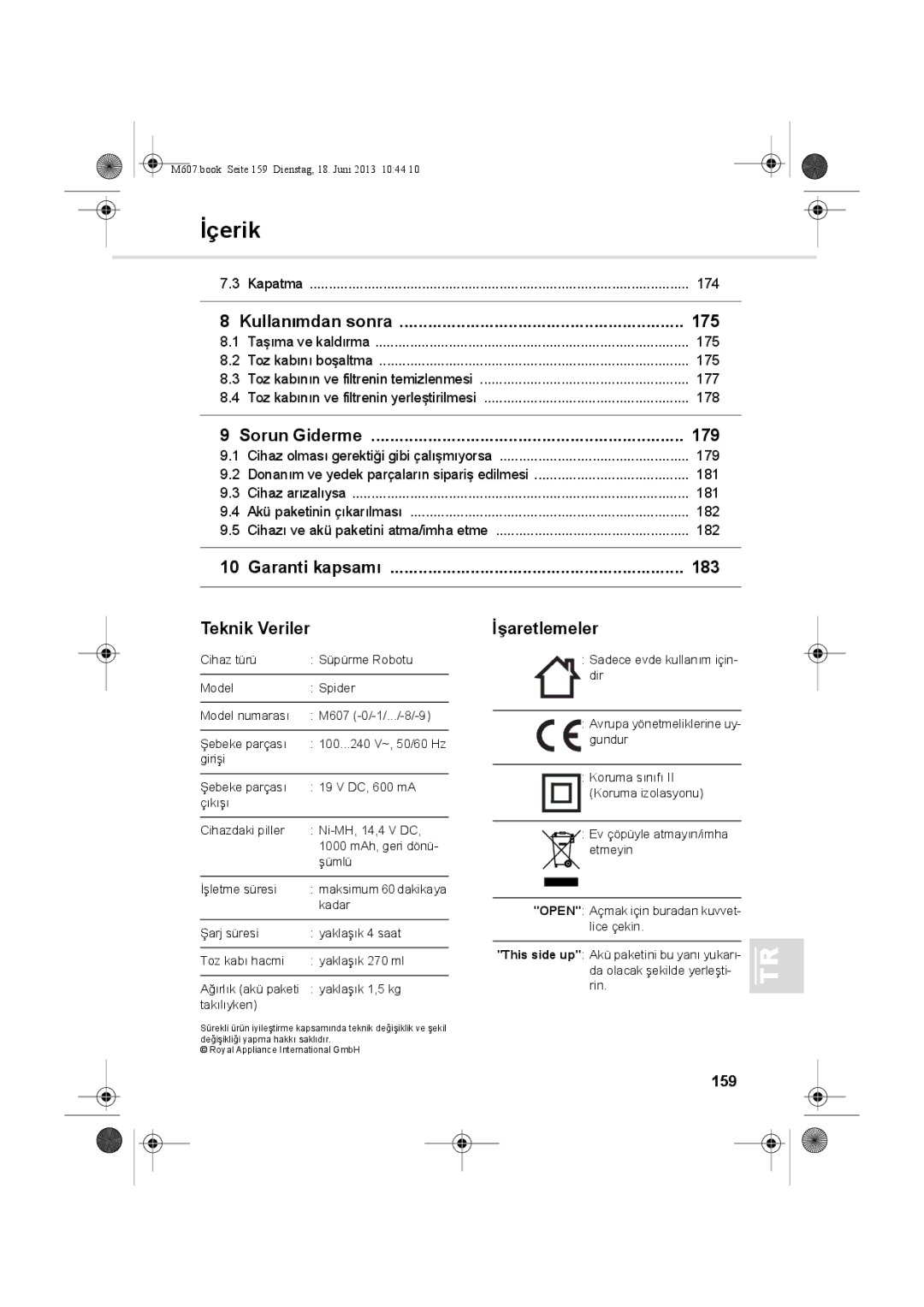 Dirt Devil m607 manual Kullanımdan sonra 175, Sorun Giderme 179, Garanti kapsamı 183 Teknik Veriler, İşaretlemeler, 159 