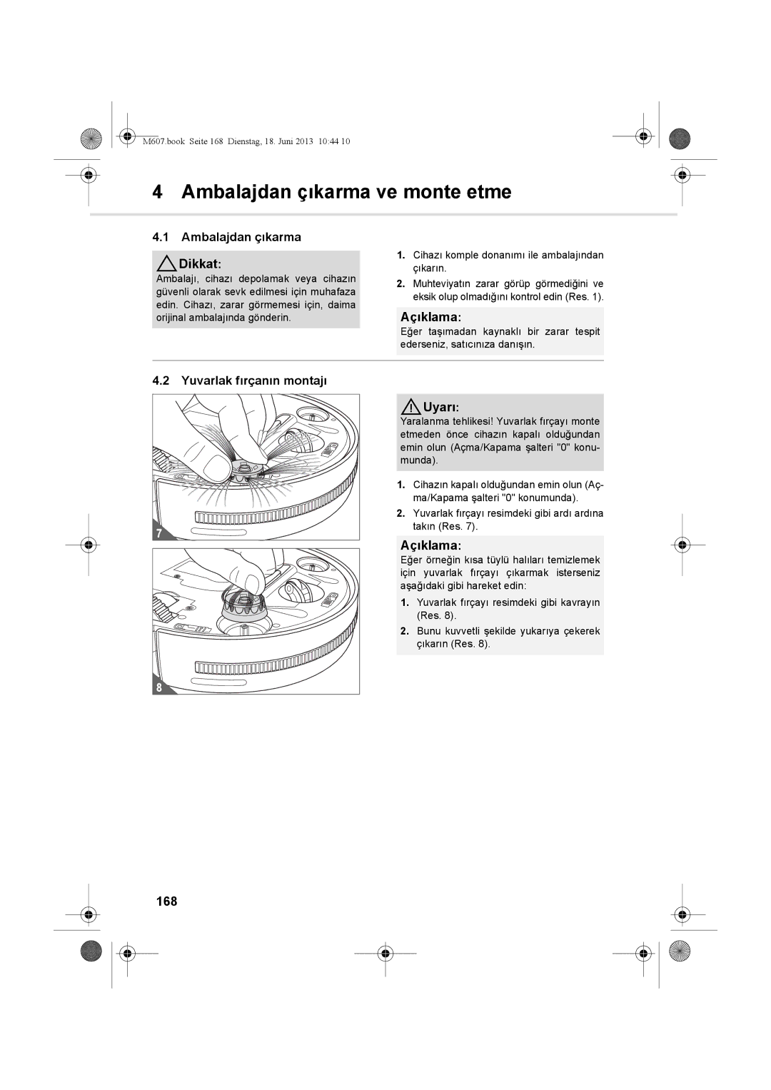 Dirt Devil m607 manual Ambalajdan çıkarma ve monte etme, Ambalajdan çıkarma Dikkat, 168 