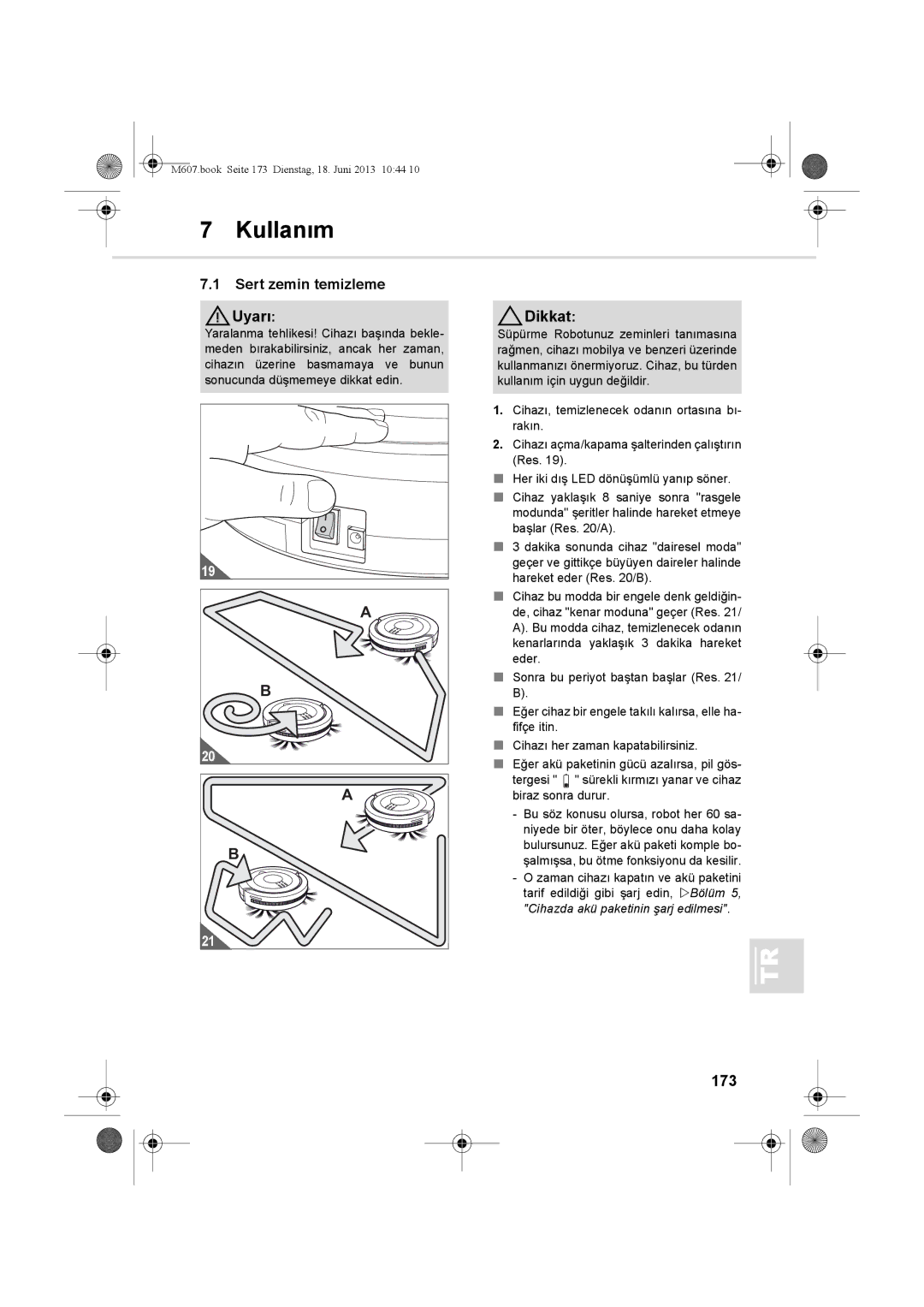 Dirt Devil m607 manual Kullanım, Sert zemin temizleme Uyarı, 173 