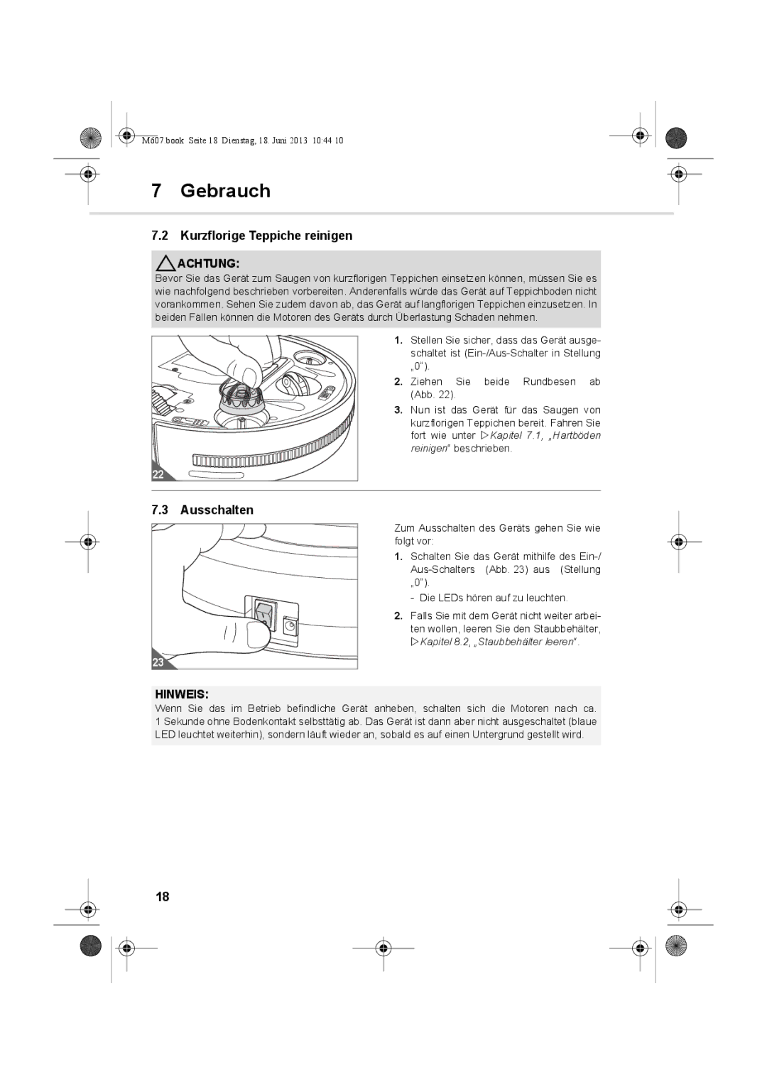 Dirt Devil m607 manual Kurzflorige Teppiche reinigen, Ausschalten 