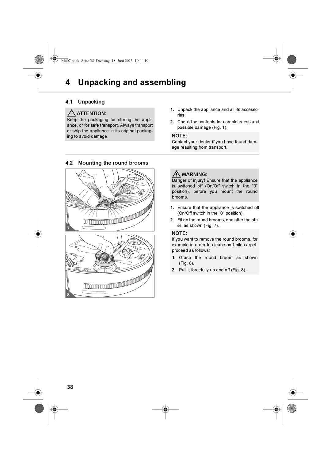 Dirt Devil m607 manual Unpacking and assembling, Mounting the round brooms 