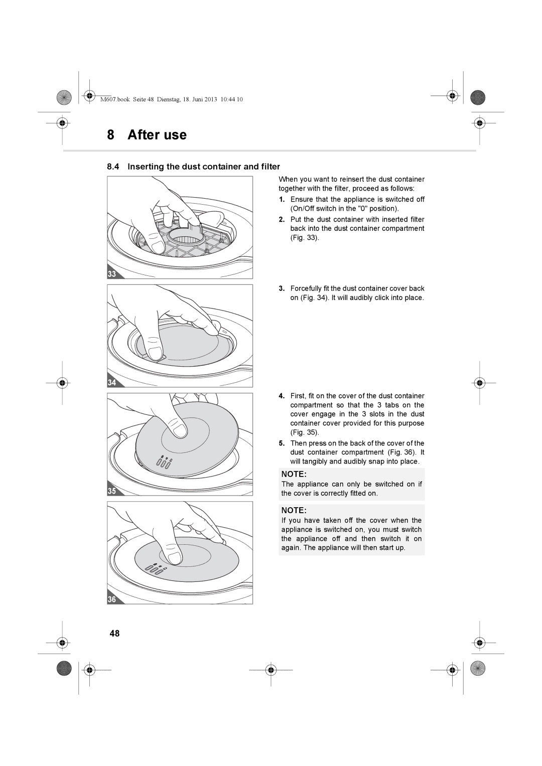 Dirt Devil m607 manual Inserting the dust container and filter 