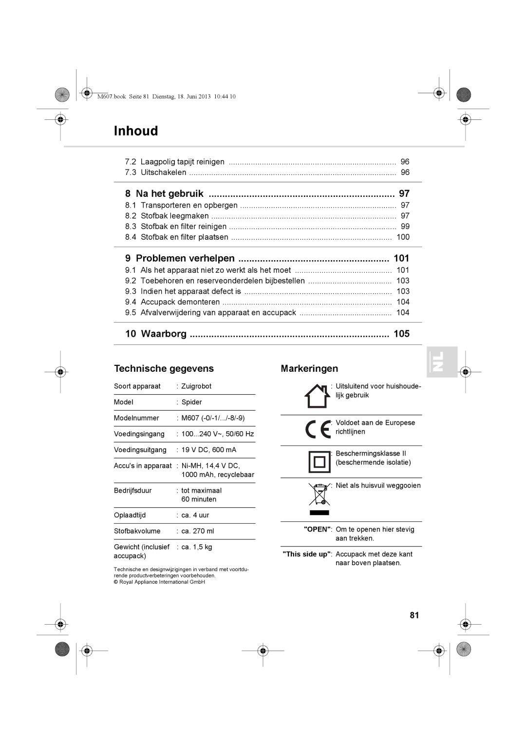 Dirt Devil m607 manual Na het gebruik, Problemen verhelpen 101, Waarborg 105 Technische gegevens, Markeringen 