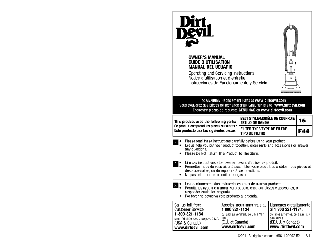 Dirt Devil UD20015 owner manual F44, Guide D’UTILISATION Manual DEL Usuario, Estilo DE Banda, Tipo DE Filtro 