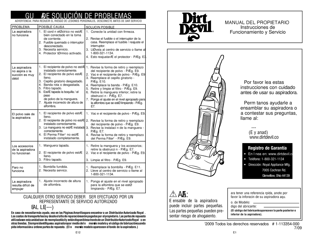 Dirt Devil 1-113354-000, UD40235B, UD40235DI Guía DE Solución DE Problemas, Problema Posible Causa Solución Posible 