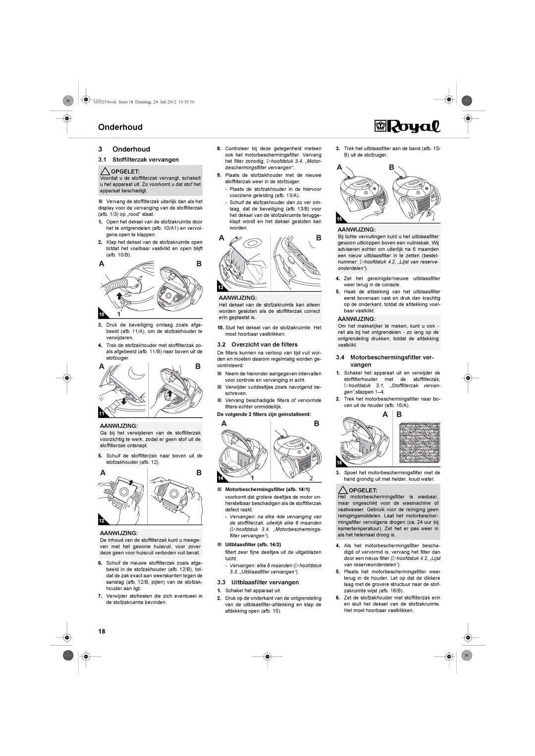 Dirt Devil V101 manual Onderhoud 