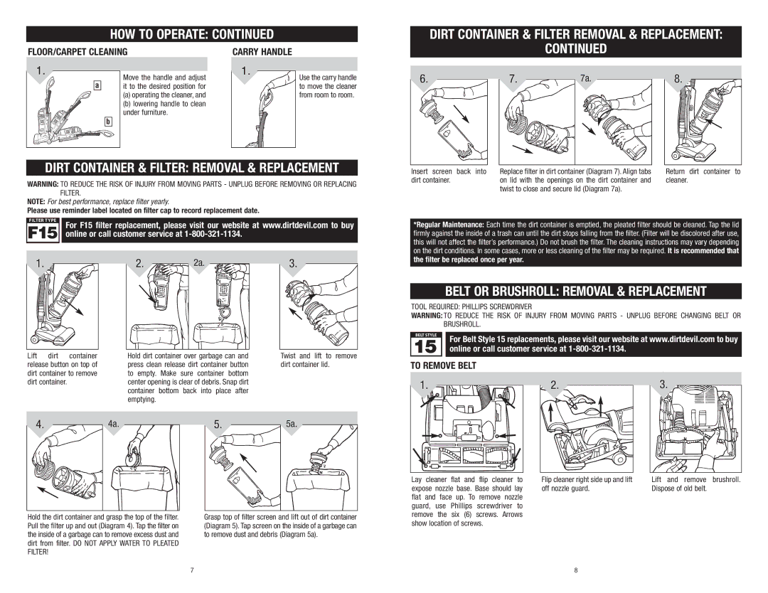 Dirt Devil Vacuum HOW to Operate, Dirt Container & Filter Removal & Replacement, Belt or Brushroll Removal & Replacement 