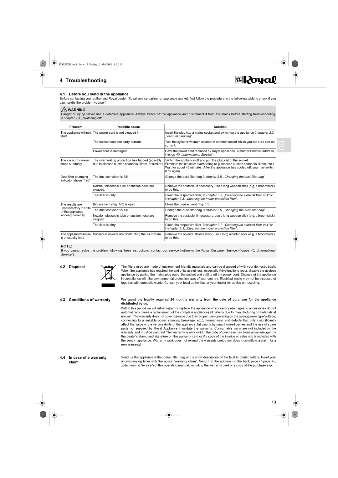 Dirt Devil Y05 manual Troubleshooting, Before you send in the appliance, Disposal, Problem Possible cause Solution 