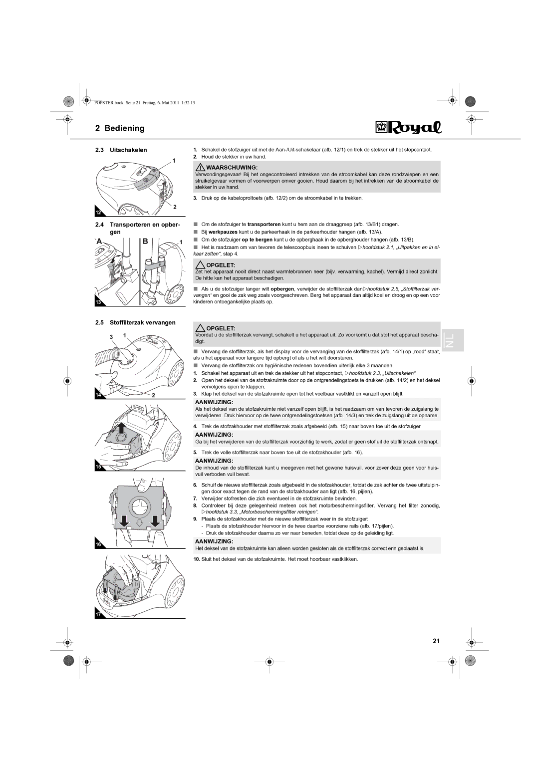 Dirt Devil Y05 manual Uitschakelen Transporteren en opber- gen, Stoffilterzak vervangen, Digt 