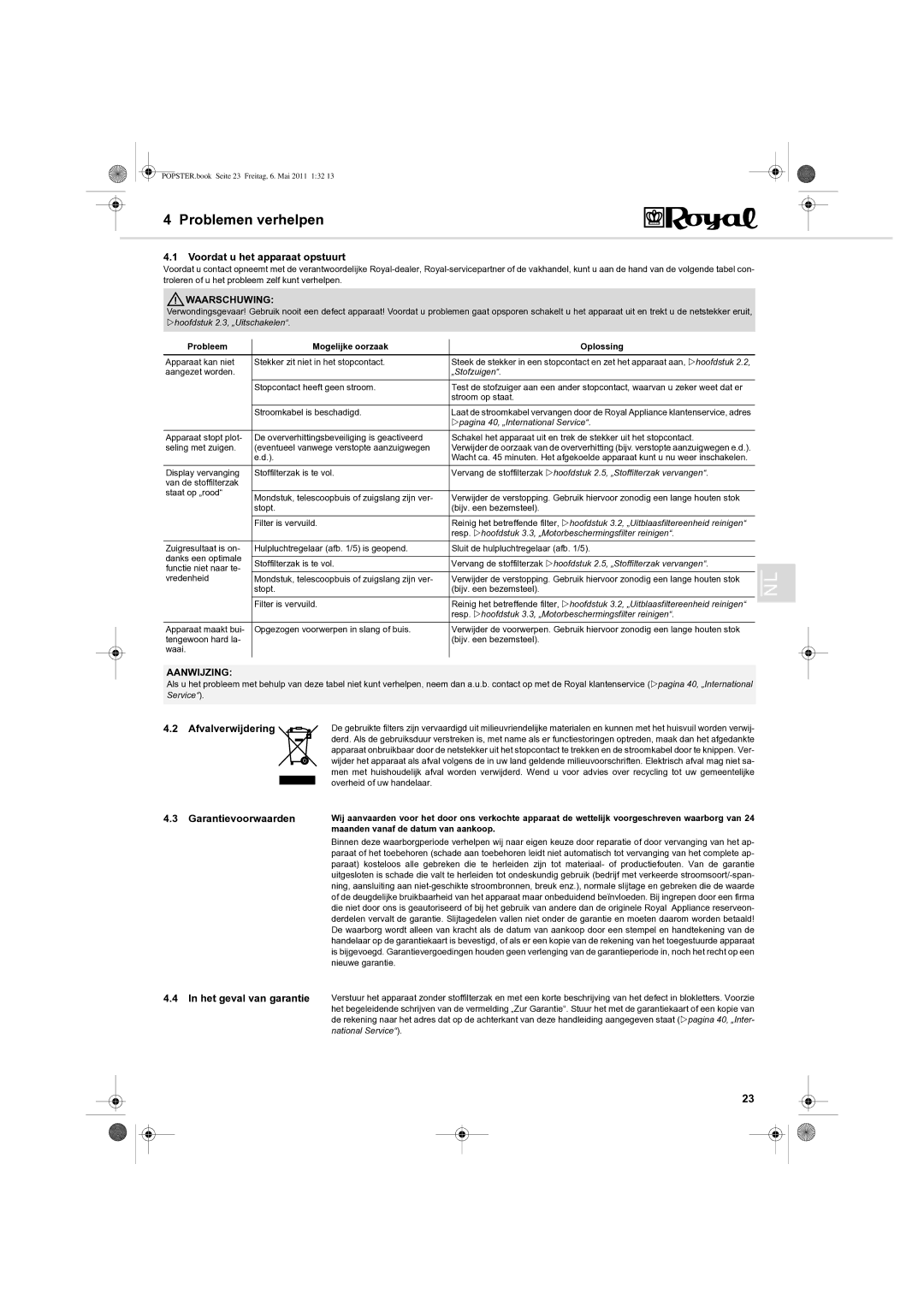 Dirt Devil Y05 manual Problemen verhelpen, Voordat u het apparaat opstuurt, Afvalverwijdering, Garantievoorwaarden 