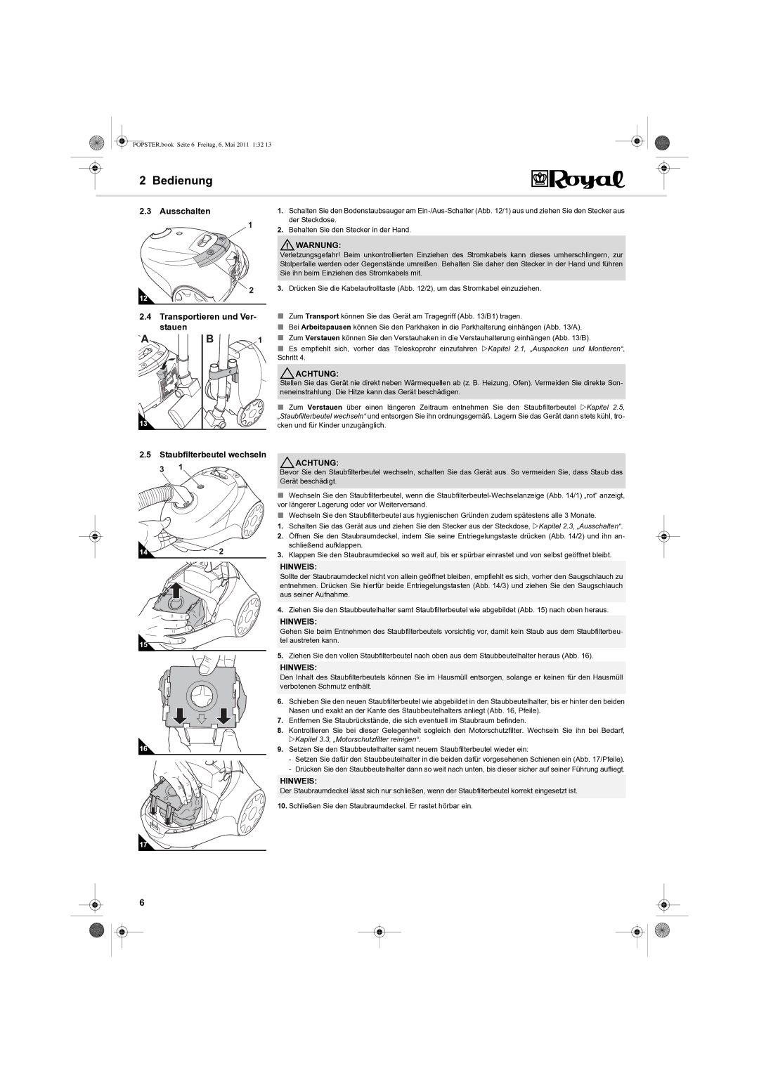 Dirt Devil Y05 manual Ausschalten Transportieren und Ver- stauen, ZKapitel 3.3, „Motorschutzfilter reinigen 