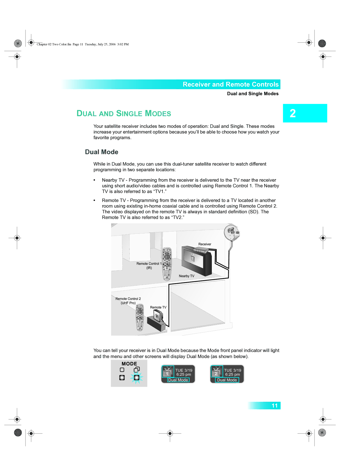 Dish Network 222 manual Dual Mode, Dual and Single Modes 