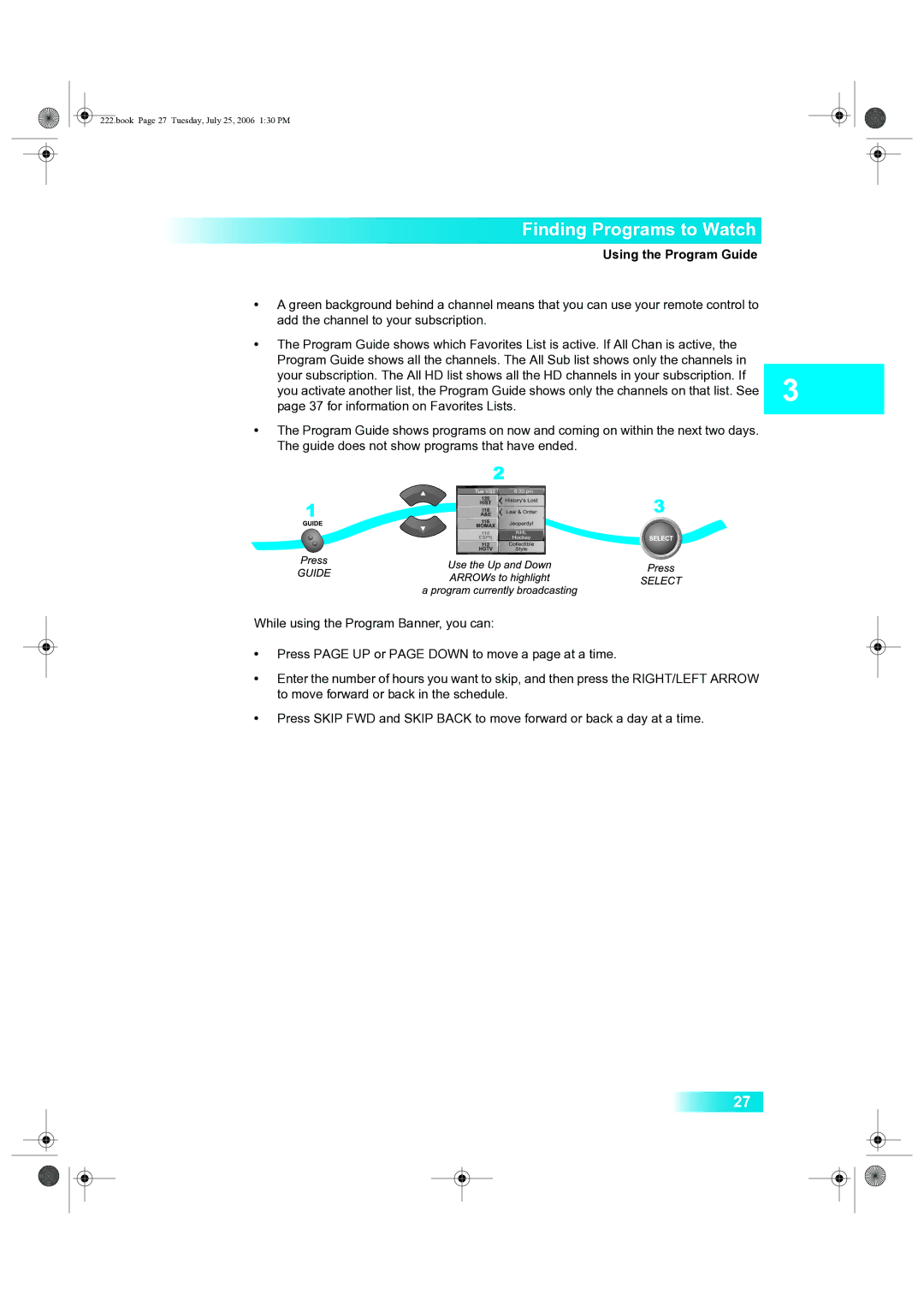 Dish Network 222 manual Finding Programs to Watch, Using the Program Guide 