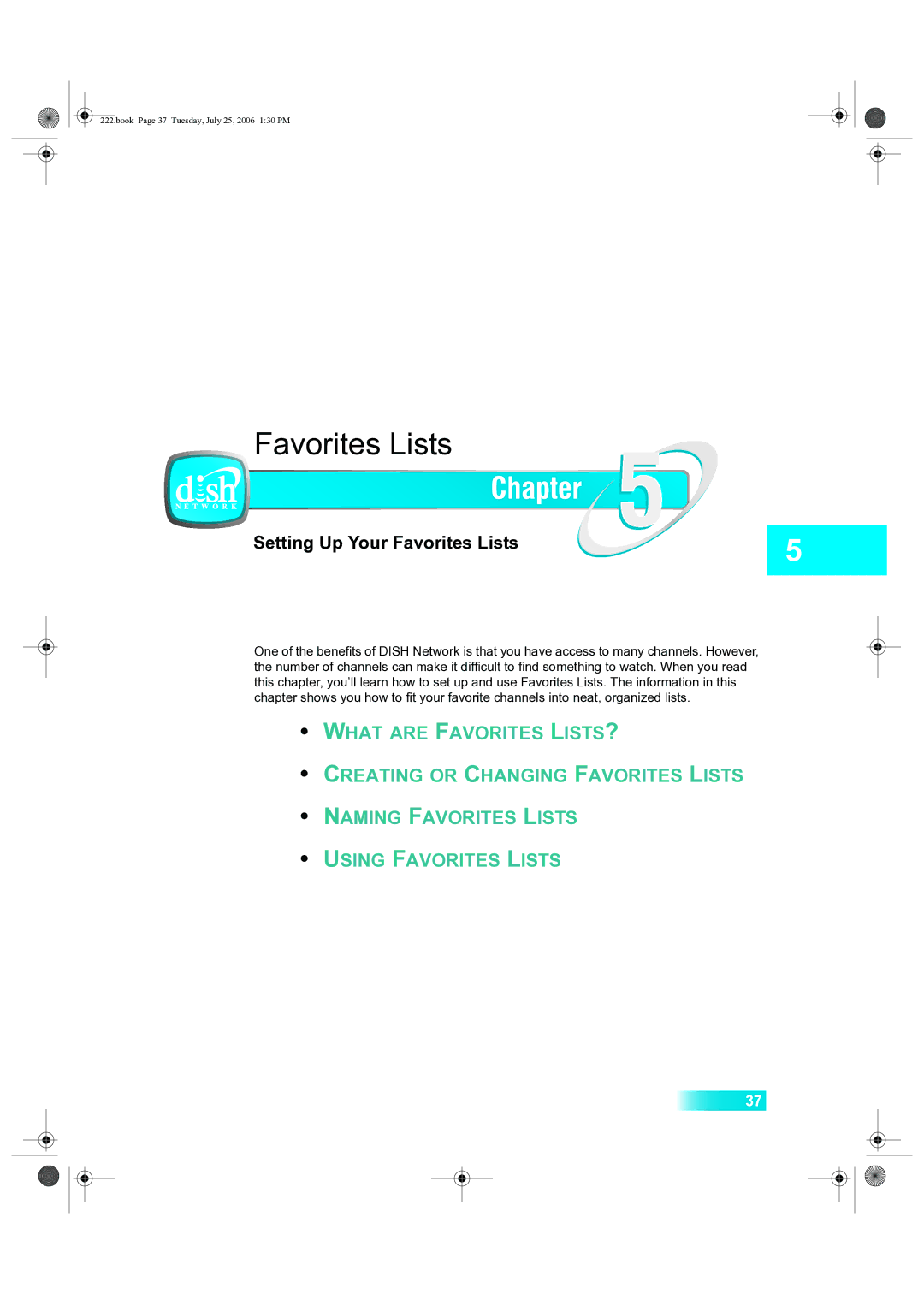 Dish Network 222 manual Setting Up Your Favorites Lists 