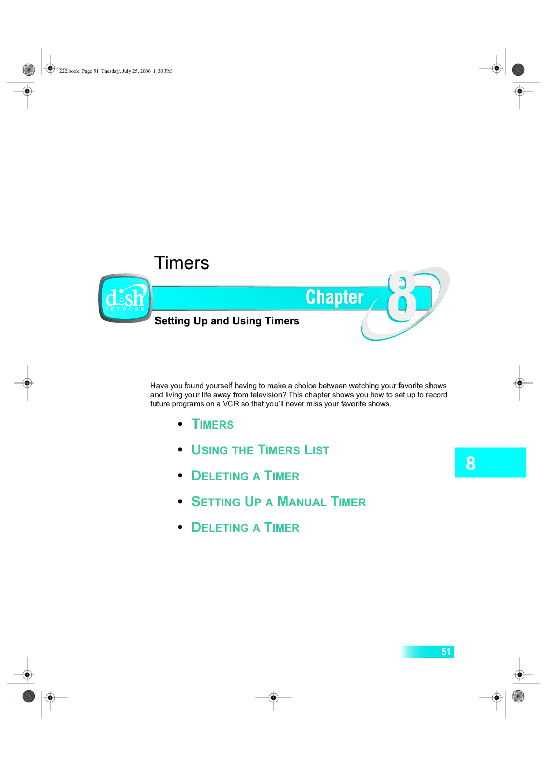 Dish Network 222 manual Setting Up and Using Timers 