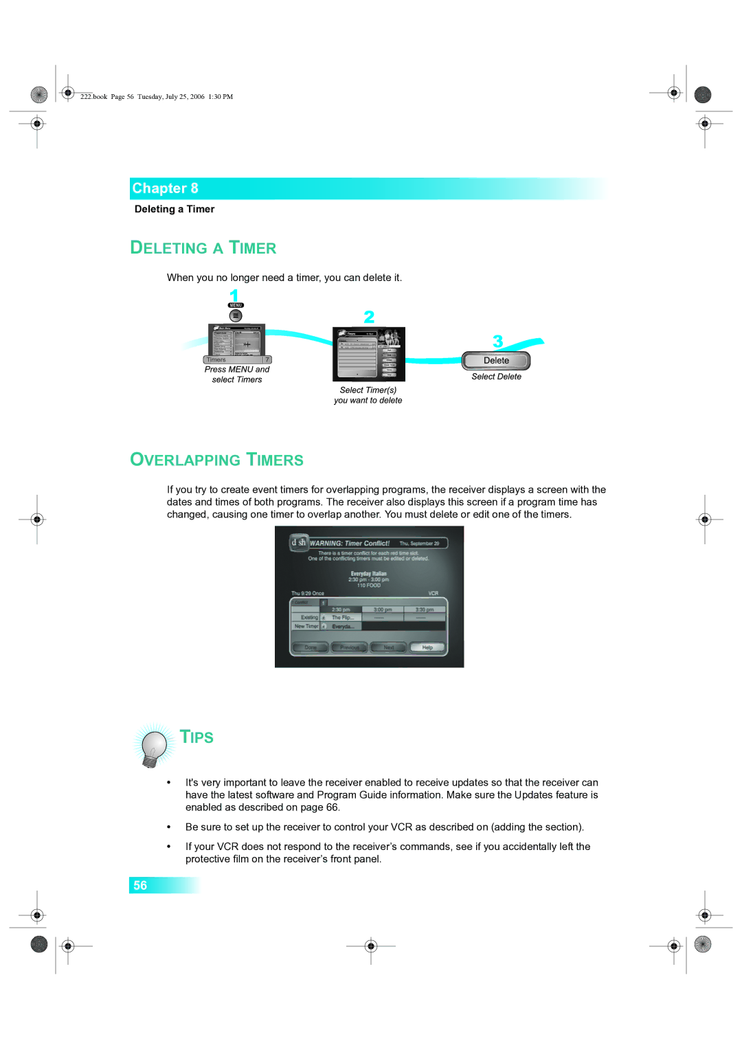 Dish Network 222 manual Overlapping Timers, Deleting a Timer 