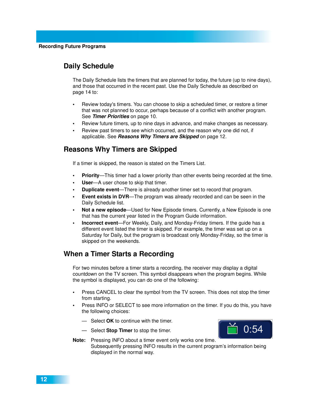 Dish Network 411 manual Daily Schedule, Reasons Why Timers are Skipped, When a Timer Starts a Recording 